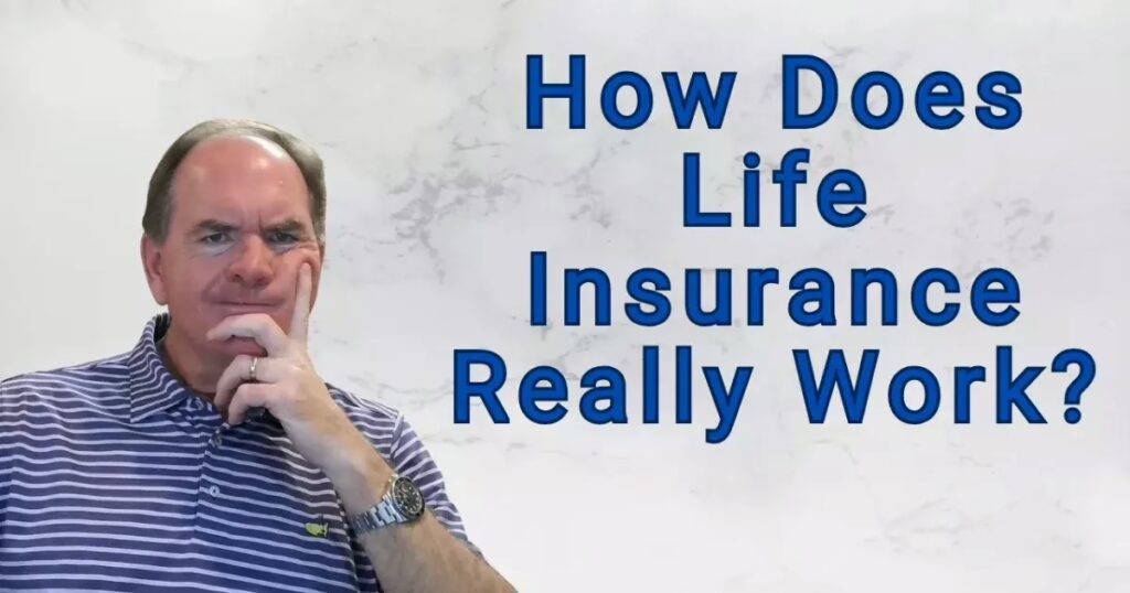 how does life insurance work