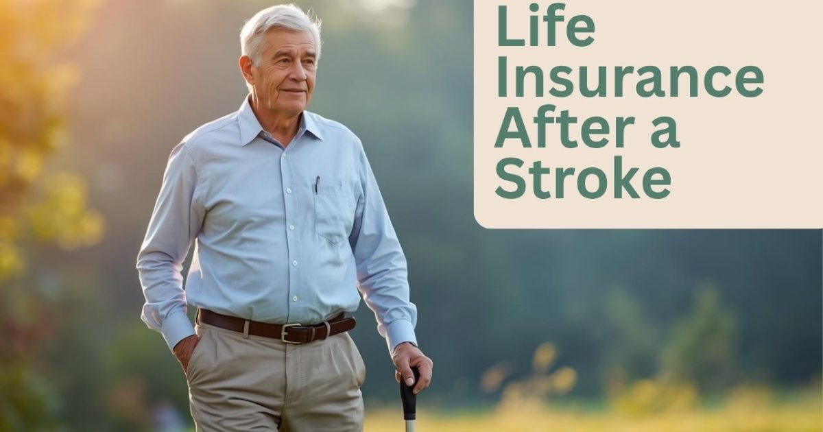 life insurance after stroke life insurance after stroke