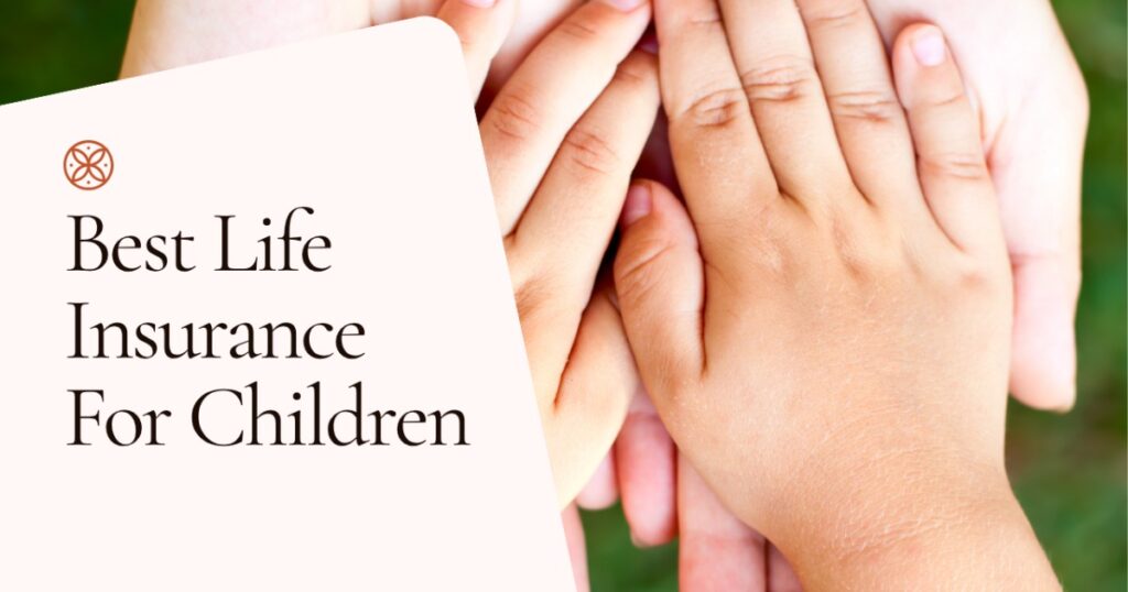 life insurance for children