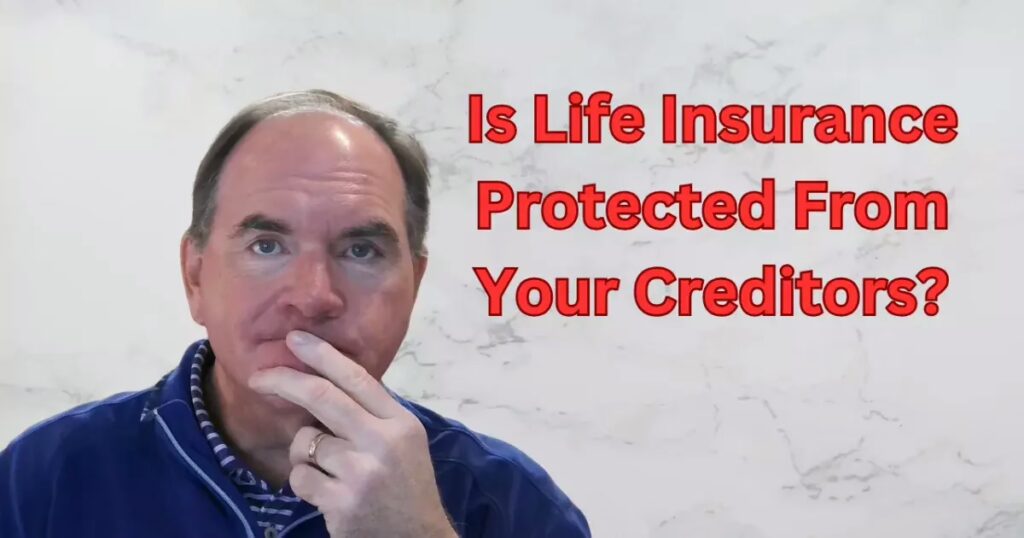 life insurance protected from creditors