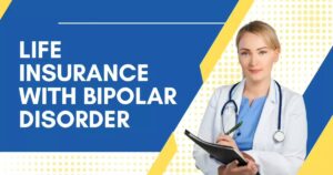 life insurance with bipolar disorder