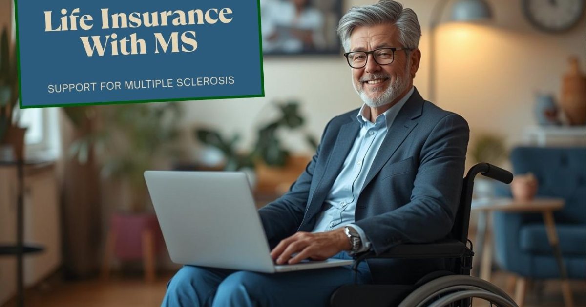 life insurance with multiple schlerosis
