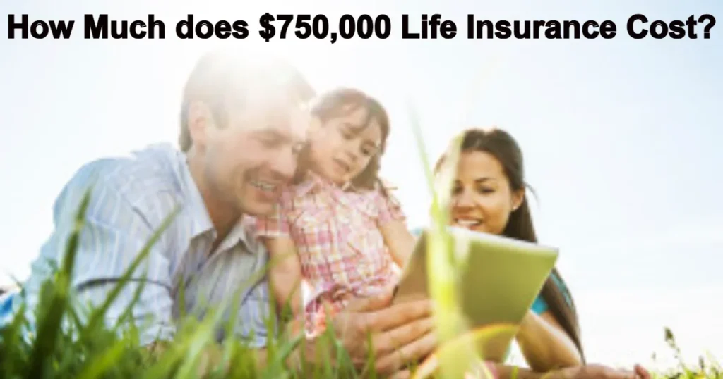 $750,000 term life insurance