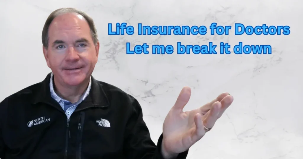 life insurance for doctors
